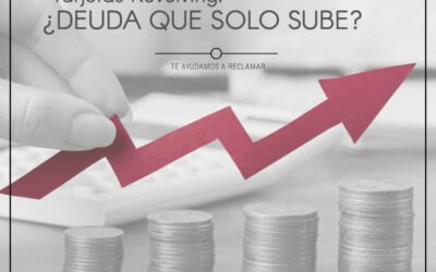 LAS TARJETAS REVOLVING: LO QUE DEBES SABER